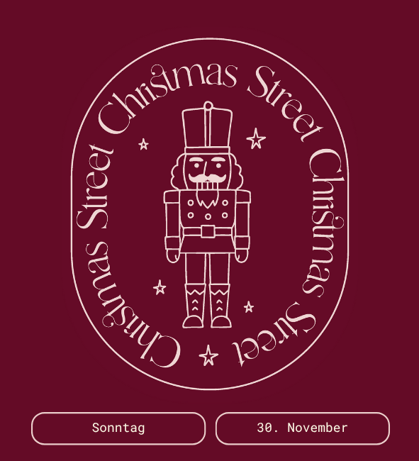 Christmas Street 2025 – Onlineticket SONNTAG 30.11.2025